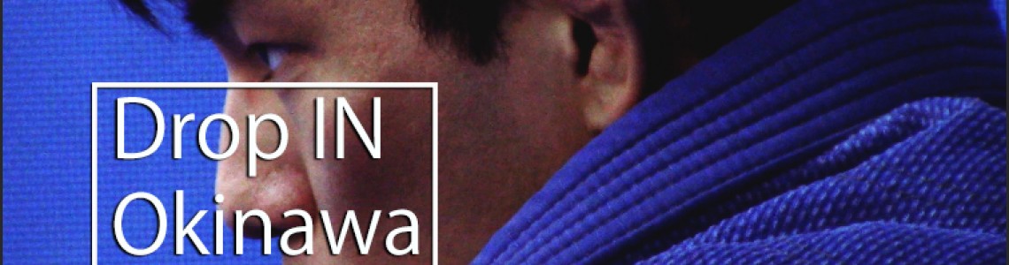 Drop In: Okinawa, Pt.3 Drop In: Okinawa, Pt.3